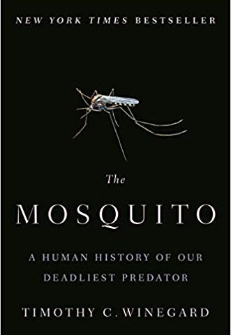 The Mosquito (Timothy Winegard, 2019)